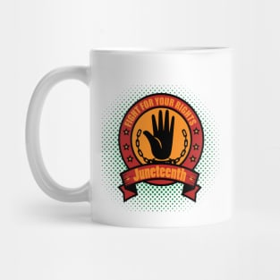 Juneteenth, Fight for your Rights Mug